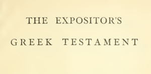 Expositor's Greek Testament Title Page